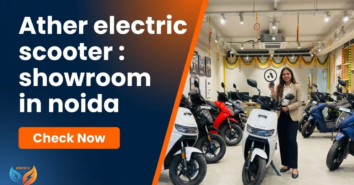 Ather EV Showroom Noida