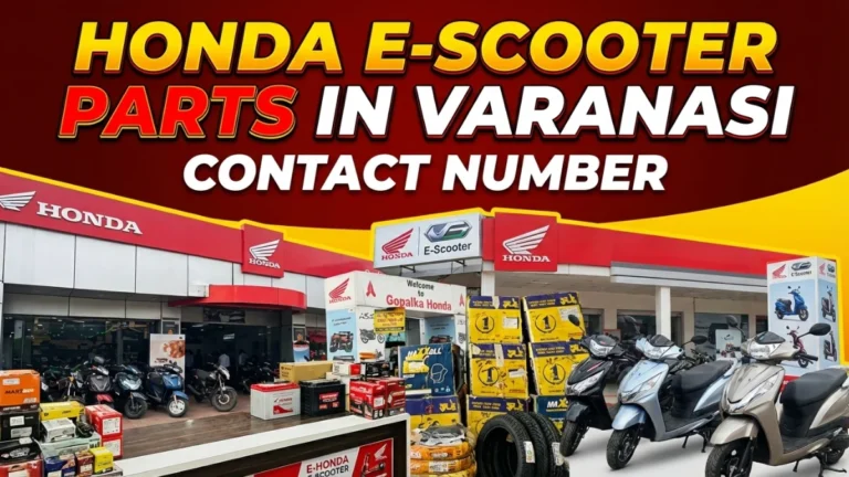 Honda Electric Scooter Parts Manufacturers in Varanasi