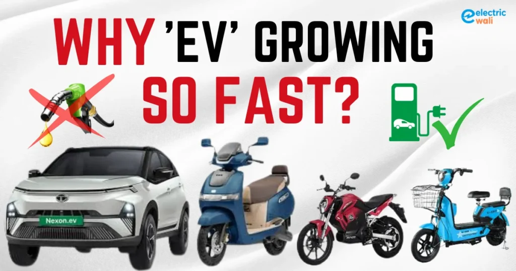 Why is EV growing so fast in India? 5 big reasons