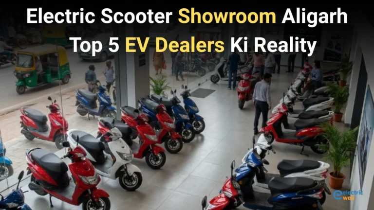 Electric Scooter Showroom Aligarh